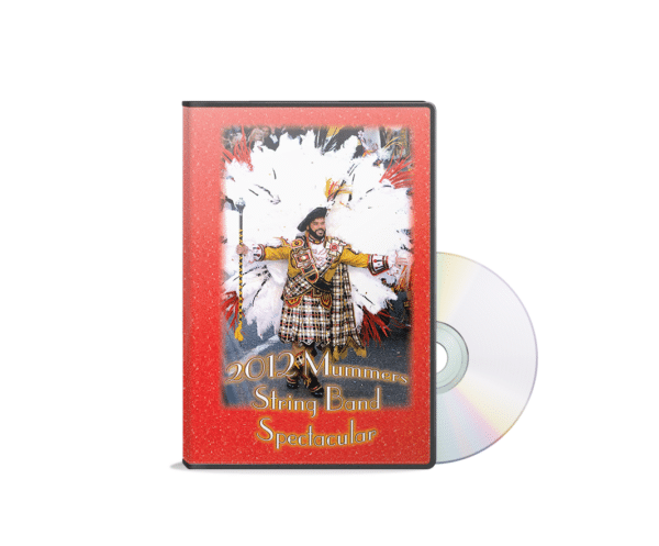 2012 Mummers String Band Spectacular DVD